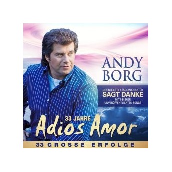 33 Jahre Adios Amor - 33 Große Erfolge - 2CD