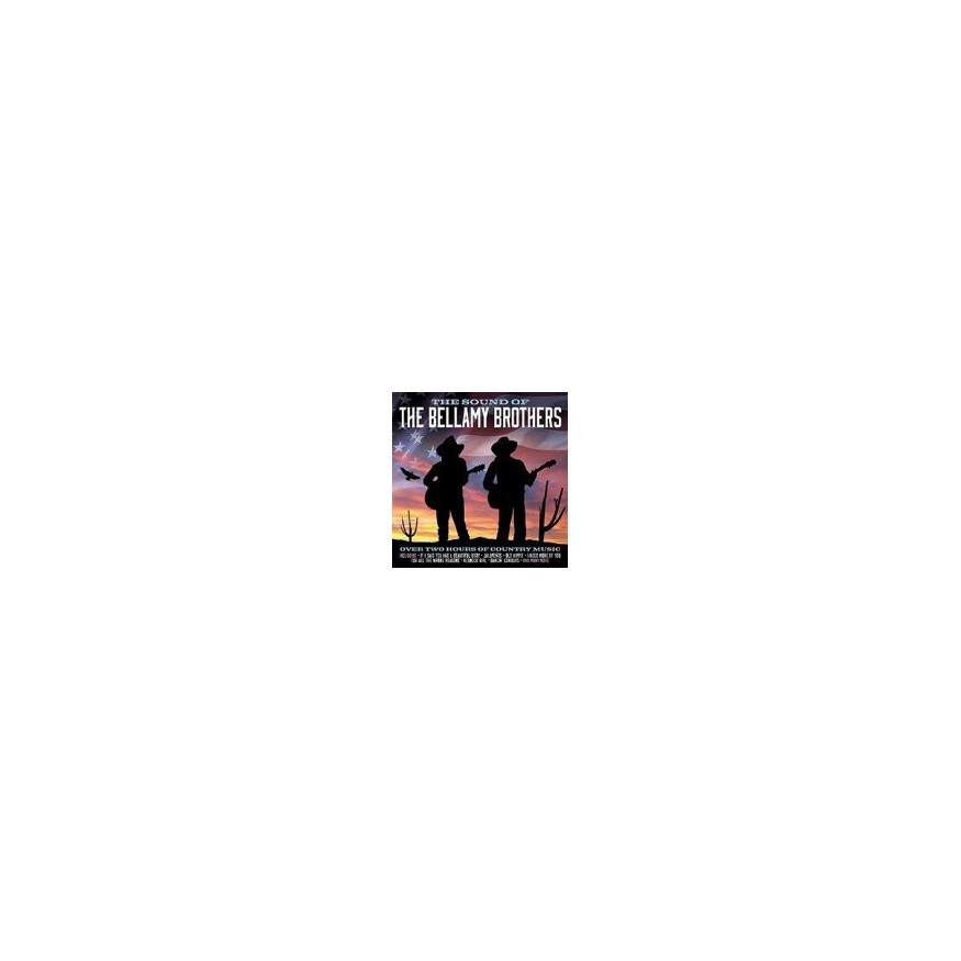 Sound Of Bellamy Brothers - 2CD