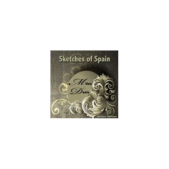 Sketches Of Spain - 2017 Version - 2CD