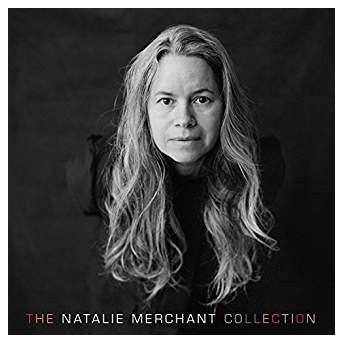 Natalie Merchant Collection - 10 CDs