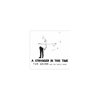 Stranger In This Time