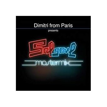 Dimitri From Paris Presents Salsoul Mastermix