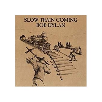 Slow Train Coming - 1 LP/Vinyl