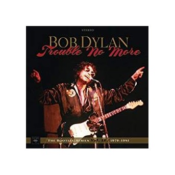 Trouble No More ? The Bootleg Series Vol. 13 / 1979-1981 - 4 LPs/Vinyl - 180g - 2CD