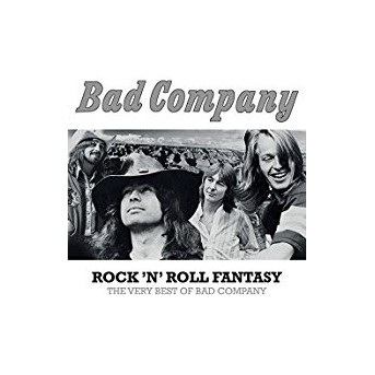 Rock'n'Roll Fantasy - The Very Best Of Bad Company - 2018-Edition