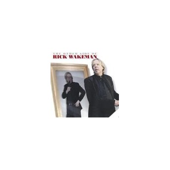 The Other Side Of Rick Wakeman - 1 CD & 1 DVD