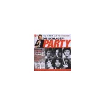 Die Schlager-Party Hits - Das Beste Aus 40 Jahren