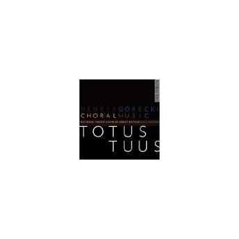 Totus Tuus: Choral Music