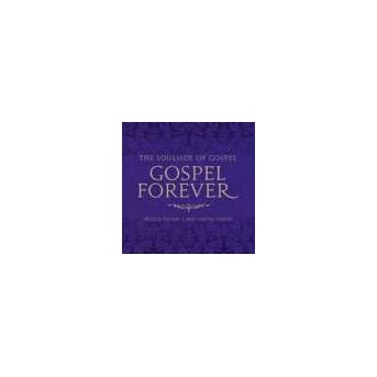 GOSPEL FOREVER-THE SOULSIDE