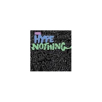 Hype nothing