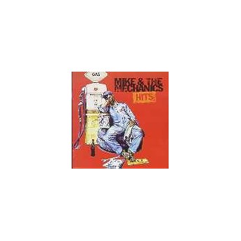 Hits - Best Of Mike & The Mechanics
