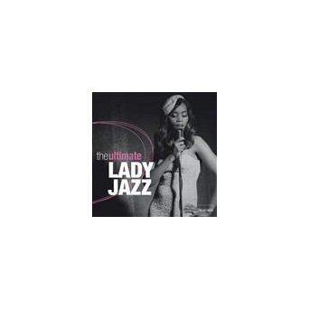 Lady Jazz - The Ultimate