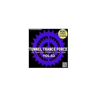 Tunnel Trance Force Vol. 63